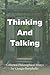 Thinking and Talking: Colle...