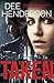 Taken (Thorndike Press Large Print Christian Fiction)
