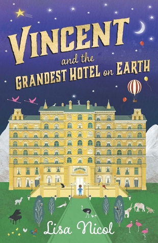 Vincent and the Grandest Hotel on Earth (Paperback)