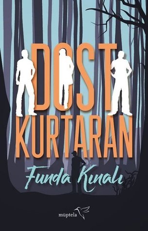Dost Kurtaran (Paperback)