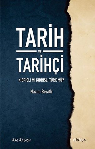 Tarih ve Tarihçi: Kıbrıslı mı Kıbrıslı Türk mü?