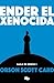 Ender, el xenocida by Orson Scott Card