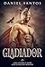 Gladiador: Sexo, Guerra y A...