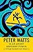 Peter Watts Is An Angry Sen...