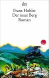 Der neue Berg