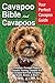 Cavapoo Bible and Cavapoos:...