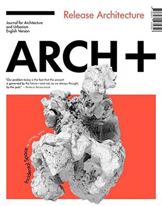 Arch+ 51: Release Architecture Kerez/oehy (Paperback)