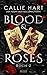 Blood & Roses - Buch 2