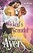 Wicked's Scandal by Kathleen Ayers