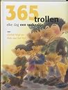 365 Trollen: elke...