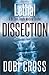 Lethal Dissection (Dr. Zora Smyth Medical Thriller Series)