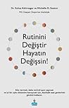 Rutinini Değiştir Hayatın Değişsin! by Suhas Kshirsagar