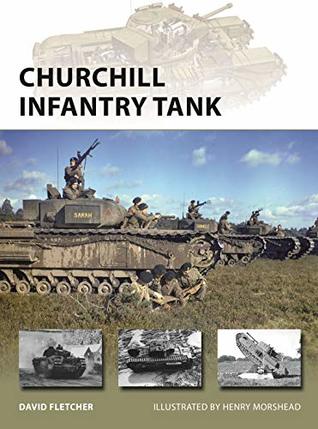 Churchill Infantry Tank (Osprey New Vanguard #272)