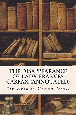 The Disappearance of Lady Frances Carfax