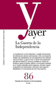 La guerra de la Independencia (Revista Ayer #86)