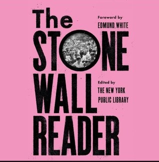 The Stonewall Reader: Edited by The New York Public Library