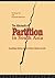 The Aftermath of Partition in South Asia (Routledge Studies in the Modern History of Asia)