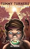Tommy Turner's Battle For Yorintown (Tommy Turner's Travels Book 2)