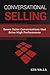 Conversational Selling by Ken Valla