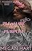 Pleasure and Purpose (The Order of Solace #1)