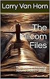 The Milcom Files:...
