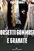 Orsetti gommosi e granate (THIRDS, #9.5)