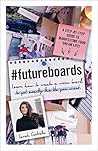 #FutureBoards: Le...