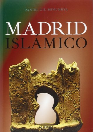 Madrid islámico (Paperback)