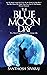 The Blue Moon Day