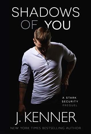Shadows of You (Stark Security, #1.5)