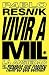 Vivir a mil by Pablo Resnik