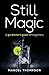 Still Magic: A gin distille...