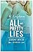 Liebe mich: All The Pretty Lies 3 - Roman