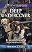 Deep Undercover (True Blue K-9 Unit #4)