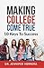 Making College Come True by Jennifer Herrera