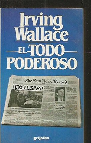 Portada de El Todo Poderoso, de Irving Wallace
