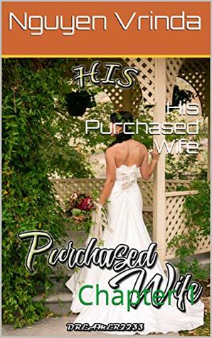 His Purchased Wife: Chapter 1 (Kindle Edition)