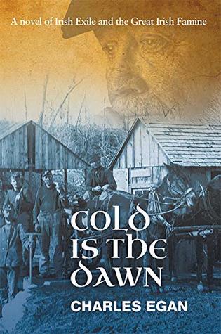 Cold is the Dawn (Irish Famine #3)
