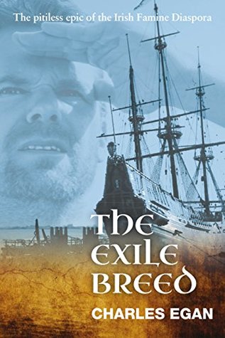 The Exile Breed (Irish Famine #2)