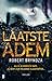Laatste adem (Detective Erika Foster, #4)
