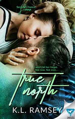 True North (Second Chance Summer, #1)