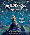 The Promises of God Storybook Bible by Jennifer Lyell