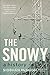 The Snowy: A History, New E...