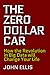 The Zero Dollar Car: How th...