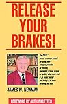 Release Your Brakes!