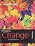 Managing Change: A Critical Perspective