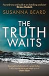 The Truth Waits by Susanna Beard