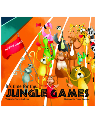 It's Time for The Jungle Games: Story Book