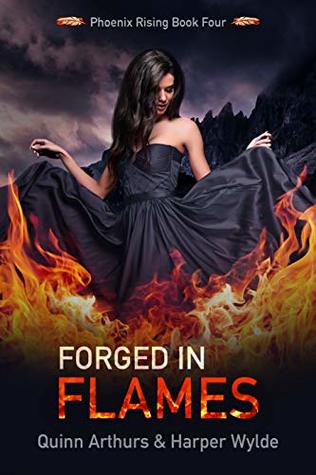 Forged in Flames (Phoenix Rising, #4)