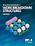 Practice Standard for Work Breakdown Structures - Third Edition